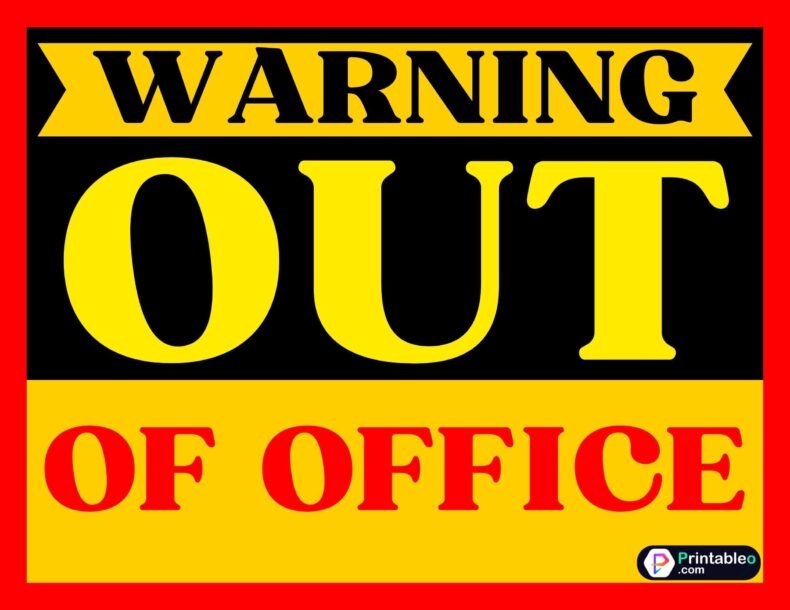 20 Out Of Office Sign Download Printable PDFs