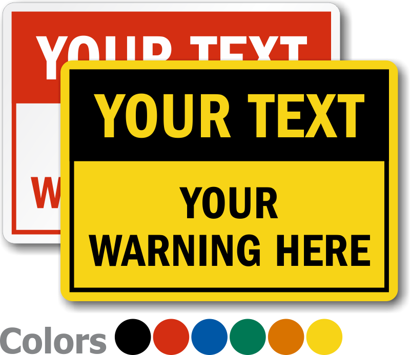 Custom Printable Signs
