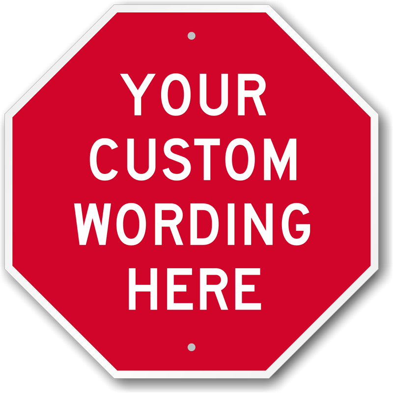 Custom Printable Signs