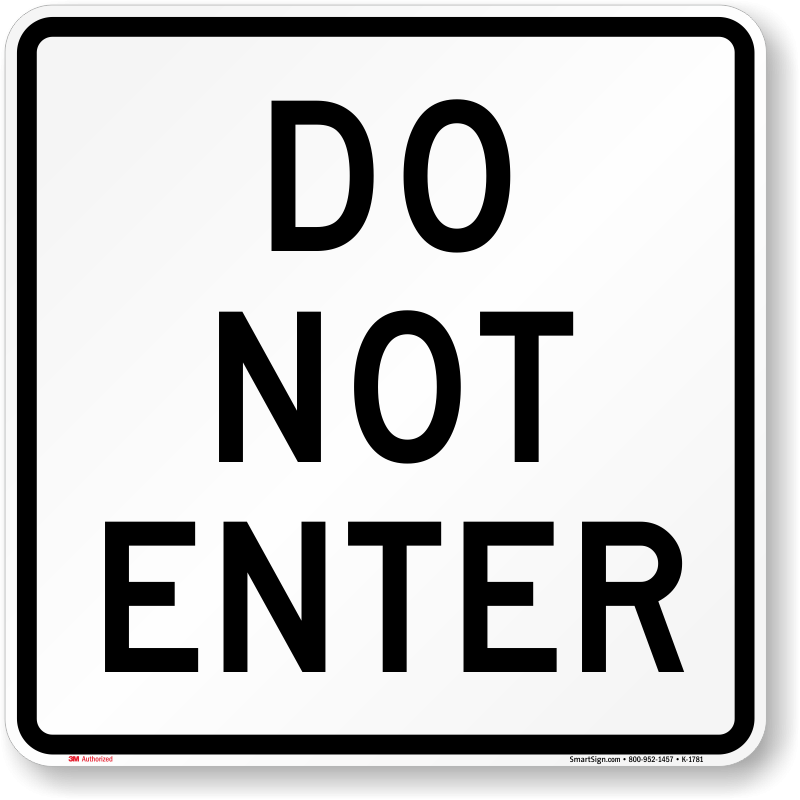 Do Not Enter Printable Sign