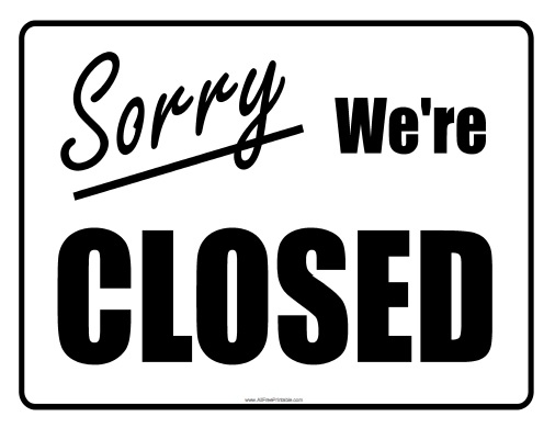 Free printable closed sign Sheboygan County Historical Research Center