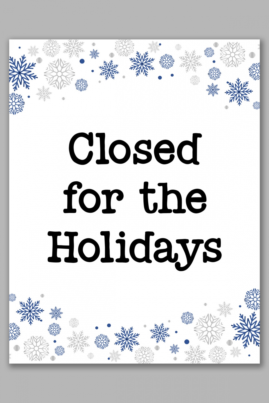 Free Printable Holiday Closed Signs For Businesses FREE Printable HQ