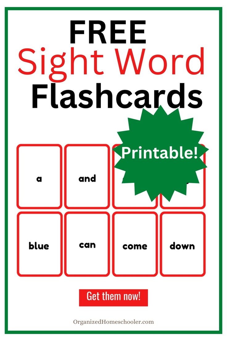 Free Sight Word Flaschards Written Above A Page Of Printable Flashcards