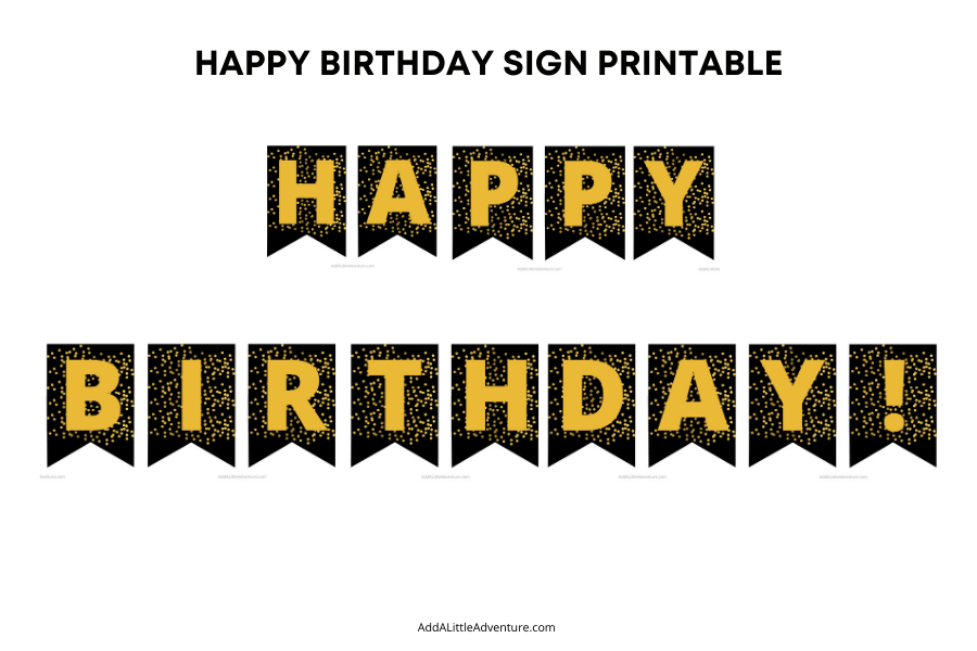 Happy Birthday Sign Printable Add A Little Adventure