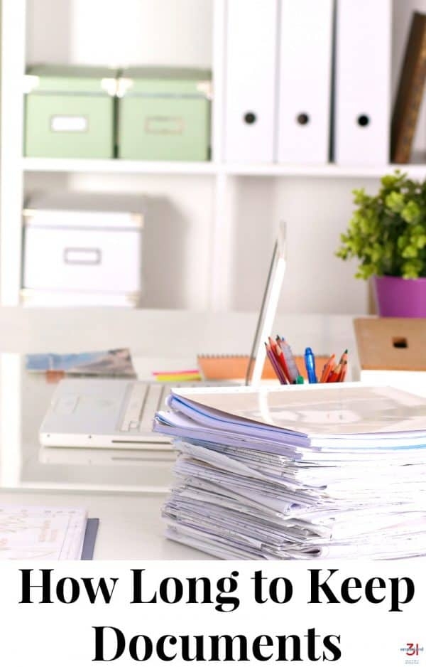 How Long To Keep Documents Organized 31