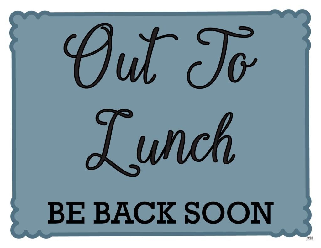 Let People Know That You 39 re On A Short Lunch Break With One Of These 15 