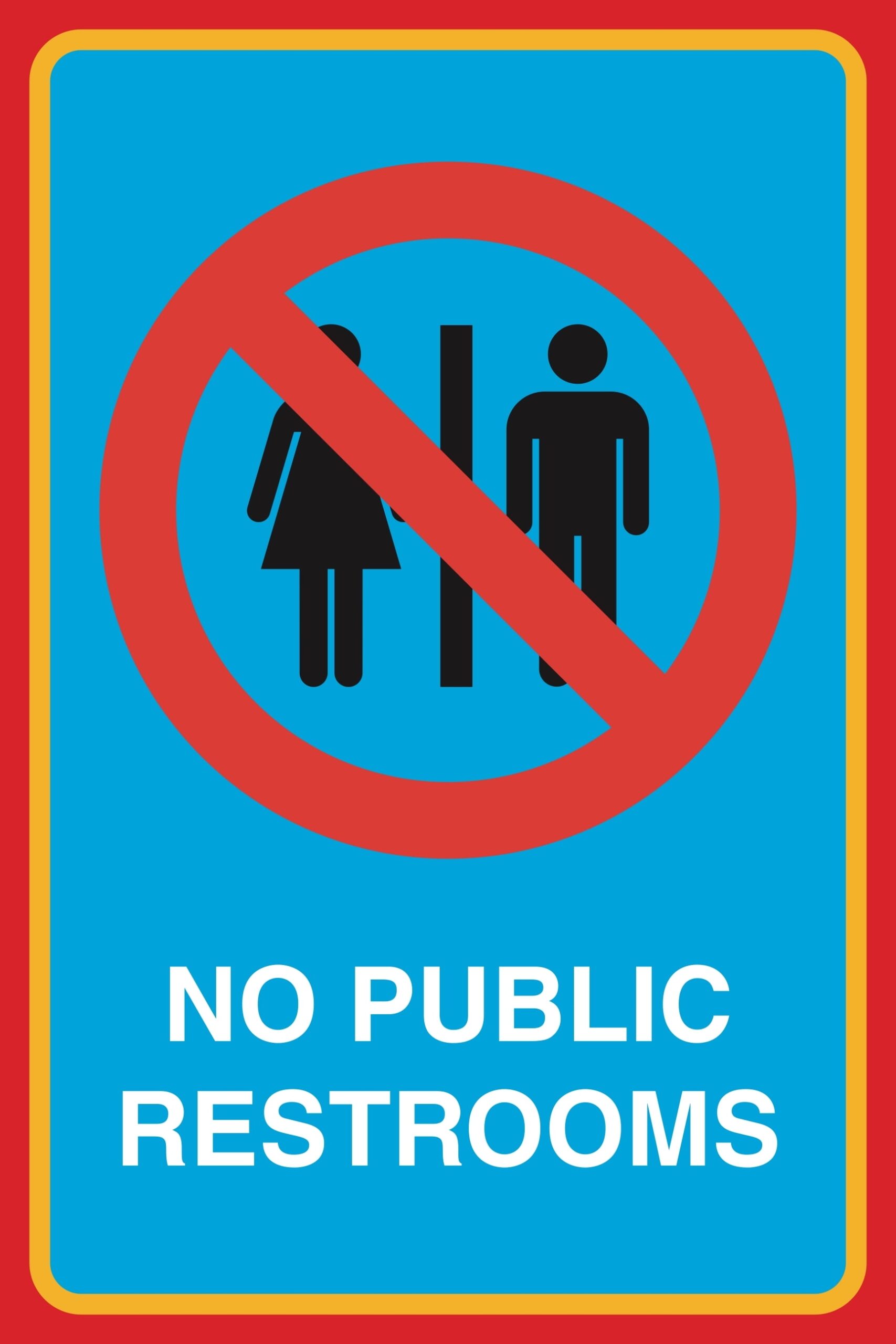 No Public Restroom Sign Printable