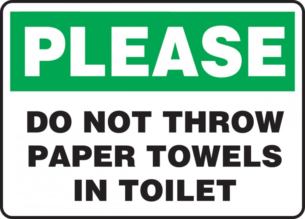 Please Do Not Flush Paper Towels Down Toilet Printable Get What You 