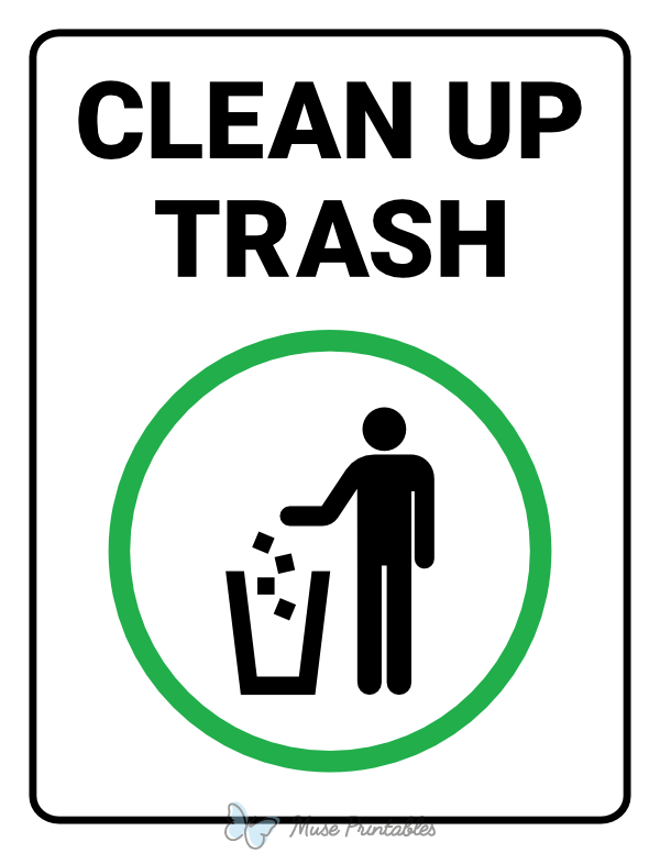 Printable Clean Up Trash Sign