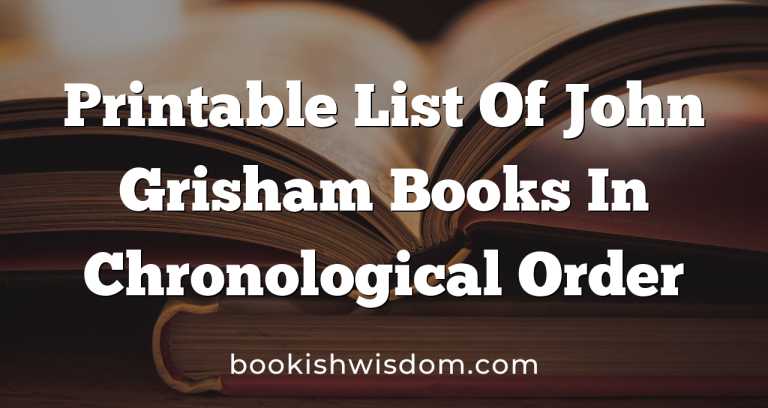 Printable List Of John Grisham Books In Chronological Order Bookish 