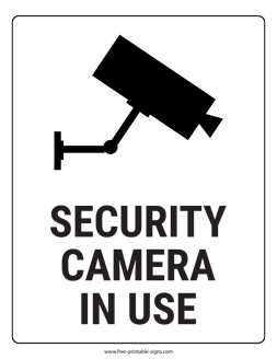Printable Security Camera In Use Sign Free Printable Signs