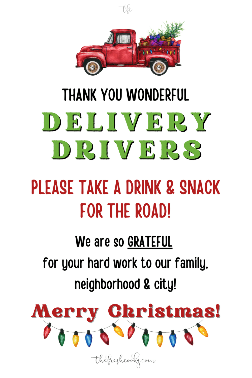 Thank You Delivery Drivers Free Sign The Fresh Cooky