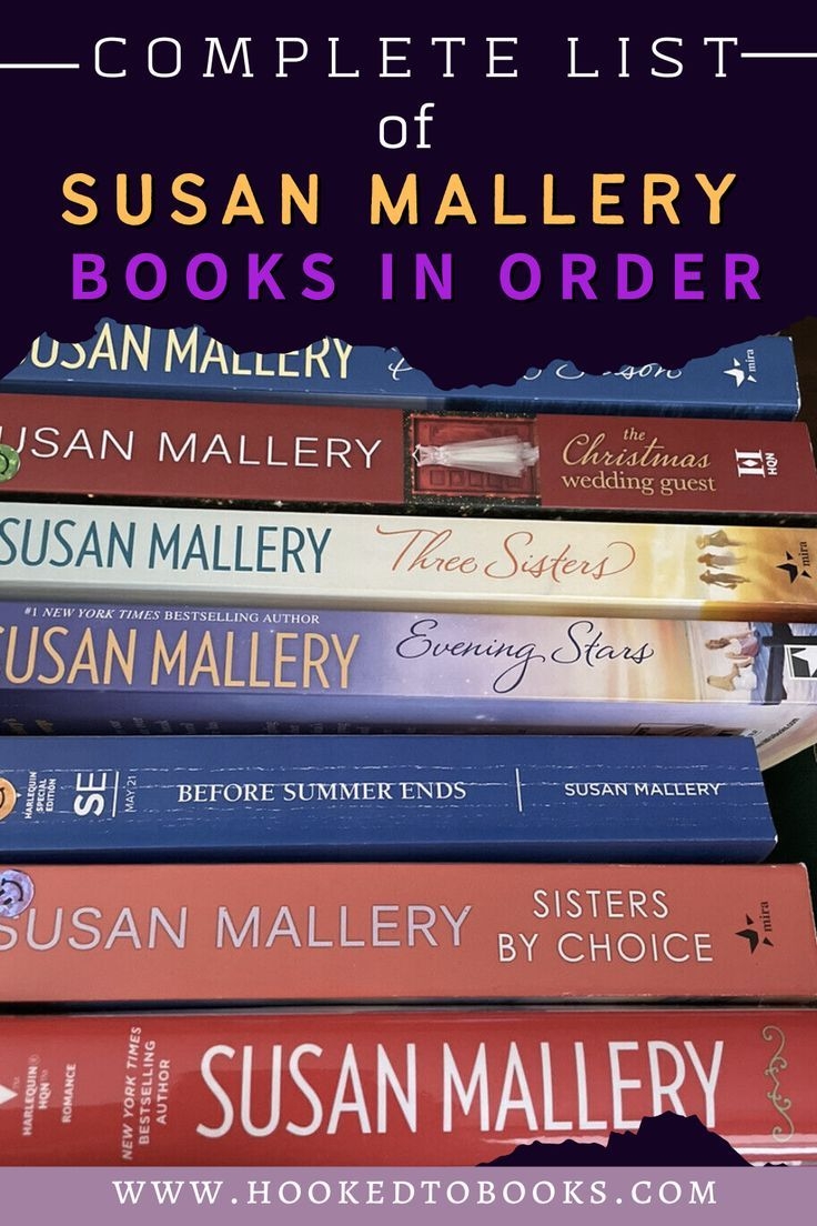 The Complete List Of Susan Mallery Books In Order Susan Mallery Books